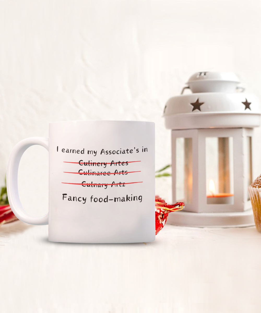 Graduation Gift Coffee Mug; Culinary Arts Degree Gift; Funny Graduation Novelty Cup for Men or Women