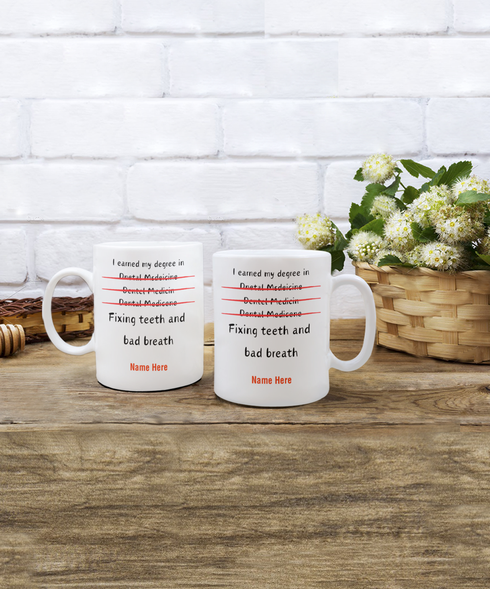 Personalized Graduation Gift Coffee Mug; Dental Degree Gift; Funny Graduation Novelty Cup for Men or Women